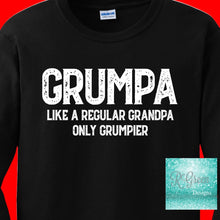 Load image into Gallery viewer, Grumpa Like a Regular Grandpa Only Grumpier
