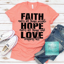 Load image into Gallery viewer, Faith Hope Love
