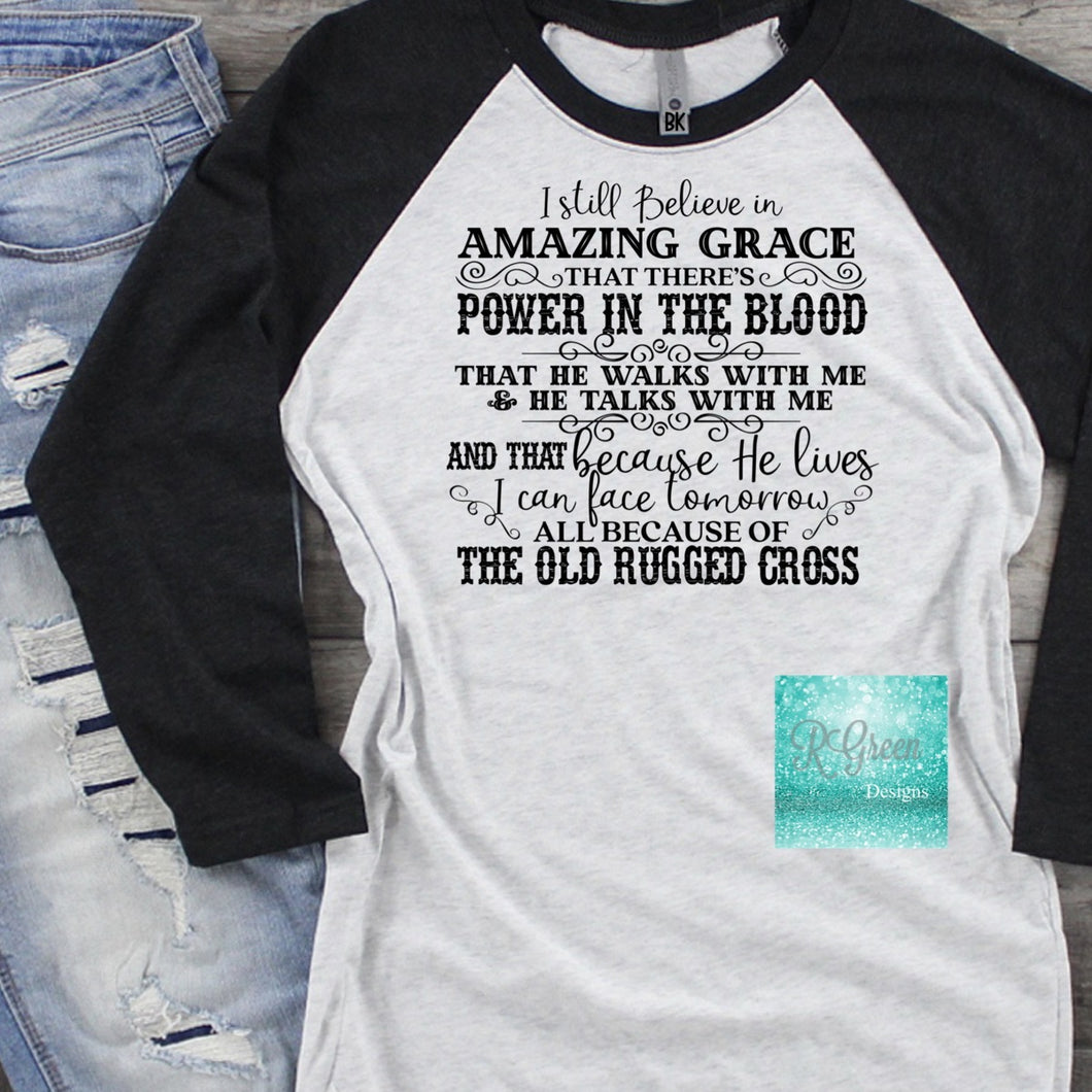 I Still Believe In Amazing Grace (Black Font)